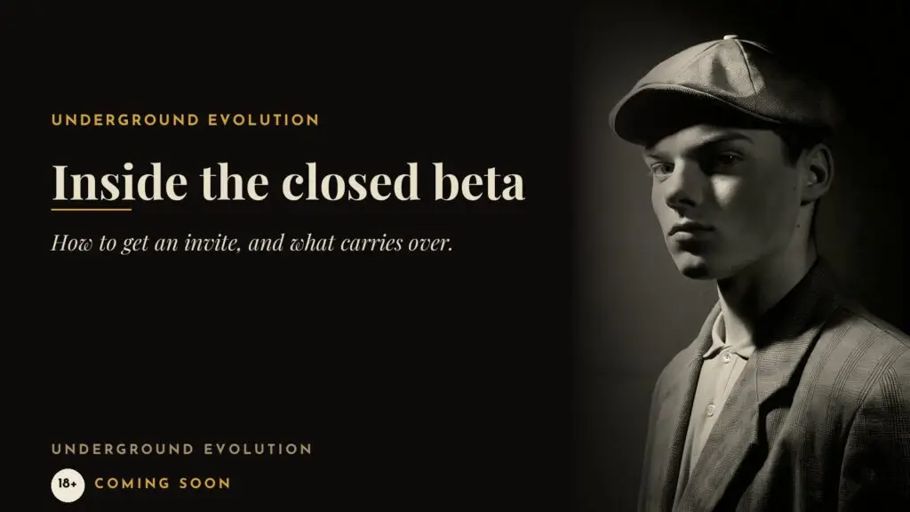 The Kid in a flat cap in a dark doorway: Inside the closed beta